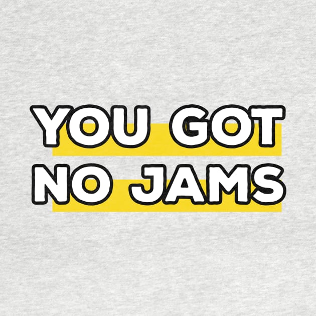 BTS you got no jams by shirtkey